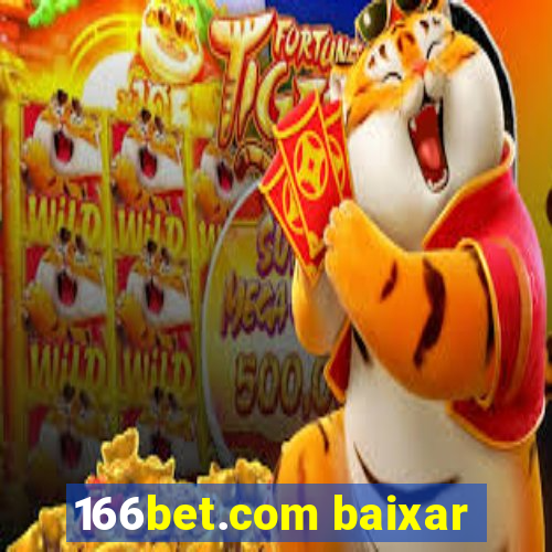 166bet.com baixar